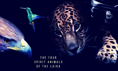 THE FOUR SPIRIT ANIMALS OF THE LAIKA - The Four Winds